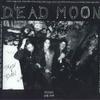 LP Record DEAD MOON - Trash & Burn MRP058 MISSISSIPPI 2014 US Rock