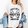 Feels Like A Penalty Box Kind of Day TShir Unisex Funny Hockey T Shirt Game Day Unisex Clothing Oneck Short Sleeve