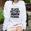 Черный свитшот с месяцем истории Черная футболка Lives Matter Рубашка Juneteenth Черные футболки с месяцем Повседневные толстовки унисекс
