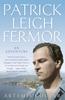 The Patrick Leigh Fermor : An Adventure Book