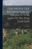 Книга Geschichte Der Reformation Zu Biberach Vom Jahr 1517 Bis Zum Jahr 1650