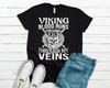 Кровь викингов течет в моих жилах, Крутая футболка унисекс, Супермягкий 100% хлопок,