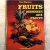 [Б/У] Десерты с фруктами Французская кухня Книги Книги рецептов