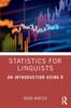 Книга Statistics for Linguists: An Introduction Using R