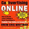 Cashvertising Online How to Use the Latest Findings Paperback # K745 UKN1250