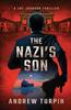 Книга The Nazis Son A Joe Johnson Thriller Book 5 by Andrew Turpin - Hardback