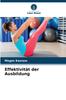 The Effektivitat Der Ausbildung Book