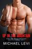 Книга Up In The Mountain : First Time MM Age Gap Story : 3