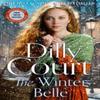 The Winter Belle by Dilly Court Hardback Book 9780008580834