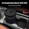 Замена подстаканника центральной консоли автомобиля для Renault Dacia Duster 2025 2026 Автомобильные аксессуары для интерьера Подстаканник для воды