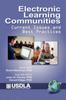 Книга Electronic Learning Communities : Issues and Practices