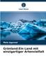 Книга Gronland : Ein Land Mit Einzigartiger Artenvielfalt