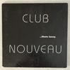 CD CLUB NOUVEAU - Ghetto Swang JVK70042 JVK Records 1994 US Соул/Фанк Б/У