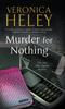 The Murder for Nothing Book