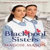 Blackpool Sisters by Maggie Mason Paperback Book 9780751577167