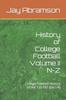 Книга History of College Football Volume II N-Z : College Football History of the 130 FBS (Div I-A)