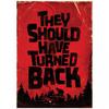 They Should Have Turned Back Horror Poster