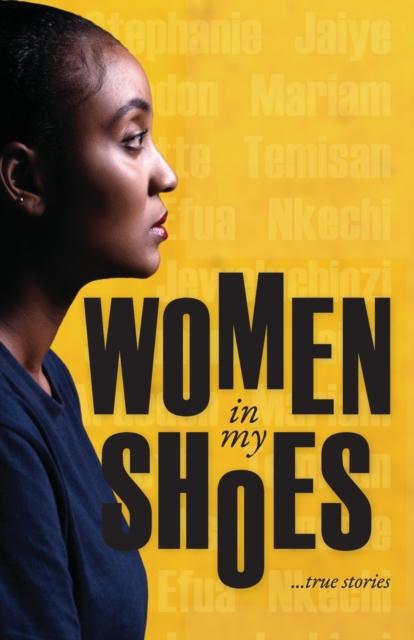 The Women In My Shoes Book