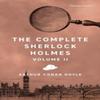 The Complete Sherlock Holmes Volume II by Sir Arthur Conan Doyle... 9781435172159