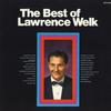 LP Record LAWRENCE WELK - Best Of Lawrence Welk MCA24044 MCA Records 1973 US Pop Used