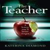 The Teacher by Katerina Diamond Paperback Book 9780008168155