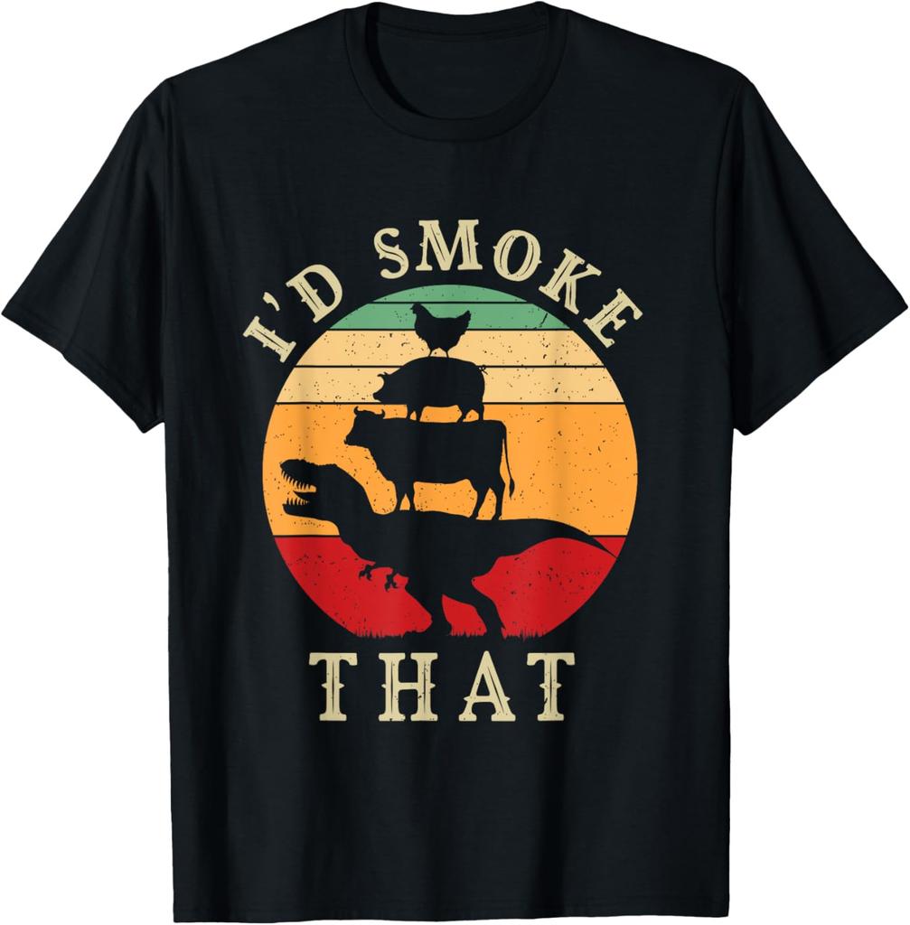 I'd Smoke That Funny BBQ Dinosaur Meat Smoker Graphic Tee Soft Cotton Casual Round Neck T-Shirt