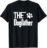 The Dogfather Dog Father Dad Gift Unisex T-Shirt