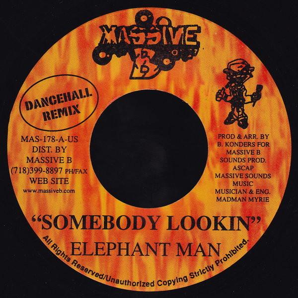 7inch Record ELEPHANT MAN - Somebody Lookin MAS178 Massive B 2000 US Reggae, Ska & Dub Used