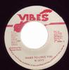 Пластинка 7 дюймов MICHAEL LEVY Hard To Love You NONE Vibes 1988 Ямайка Регги Ска Даб Б/у