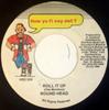 7inch Record ROUND HEAD - Roll It Up HSD050 How Yu Fi Sey D 1999 Jamaica Reggae, Ska & Dub Used