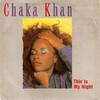 7inch Record CHAKA KHAN - This Is My Night W9097 Warner Bros. Re 1984 UK Soul/Funk Used