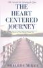 Книга The Heart Centered Journey