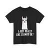 I Just Really Like Llamas Ok? Llama Animals Lovers Funny T-Shirt