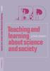 Книга Teaching And Learning About Science And Society by John M. Ziman - Paperback