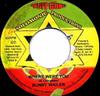 7inch Record BUNNY WAILER - Duppy Gun / Where Were You NONE Solomonic Produ Jamaica Reggae, Ska & Dub Used