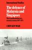 Книга The Defence of Malaysia and Singapore : The Transformation of a Security System 1957-1971