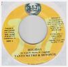 7inch Record TANTO METRO & DEVONTE / STORM - Holiday / Eloh NONE 357 Records 2003 Jamaica Reggae, Ska & Dub Used