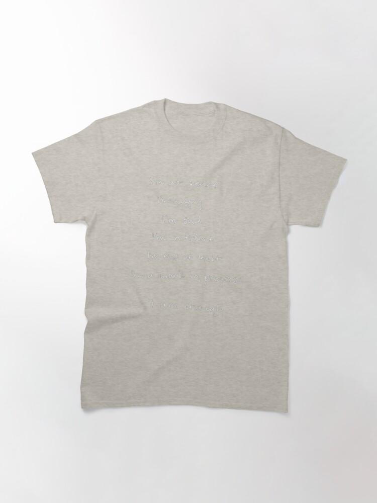 I am enough by Selena Gomez (My Mind & Me) Classic T-Shirt