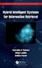 Книга Hybrid Intelligent Systems for Information Retrieval