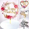 New Flowers Cake Topper Happy Birthday Gold Silver Birthday Party Cake Insert Acrylic Cake Decoration Wedding Cakes Dessert Deco