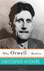 Книга Why Orwell Matters