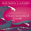 Unaccustomed Earth by Jhumpa Lahiri Paperback Book 9780747596592