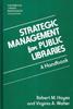 Книга Strategic Management for Public Libraries : A Handbook