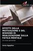Книга Effetti Della Motivazione E Del Bisogno Di Realizzazione Sulla Fatica Mentale