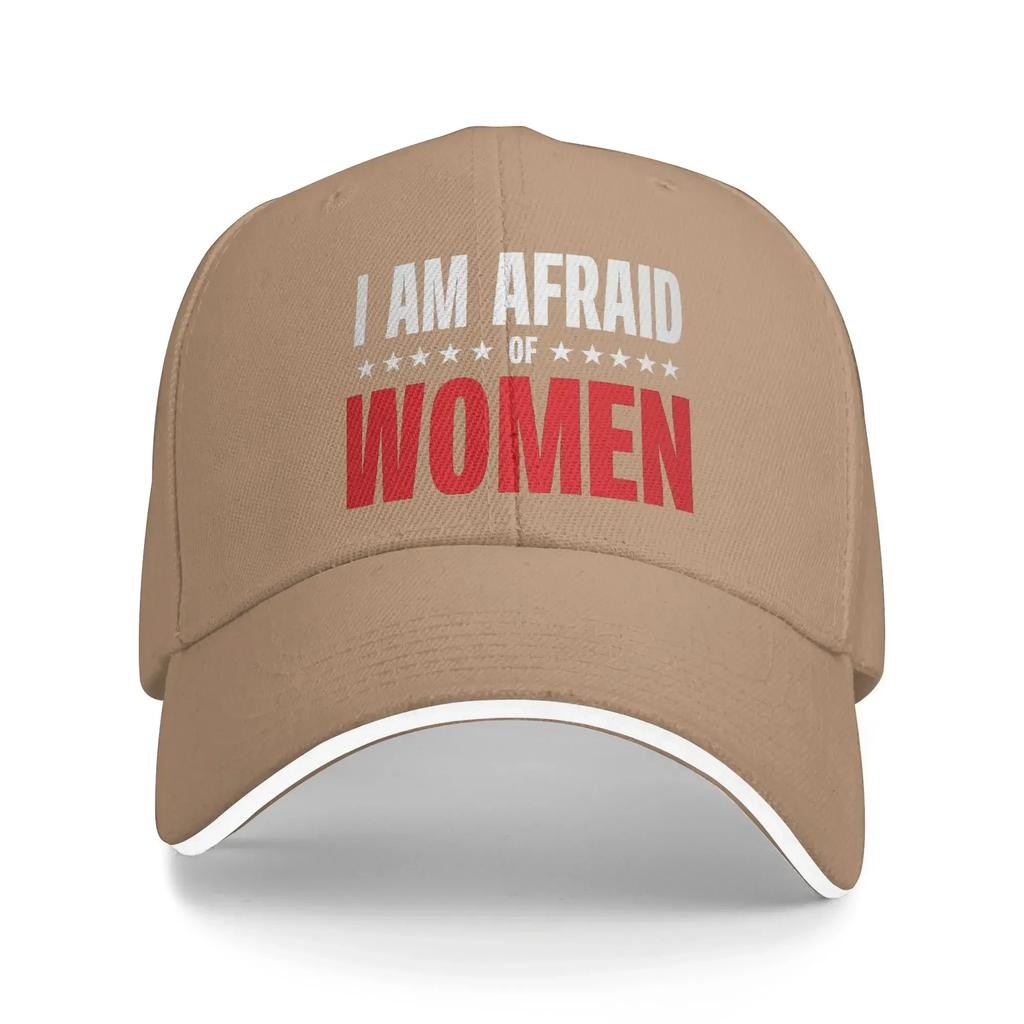 I am Afraid Of Women Casual Baseball Cap Tennis Skate Trucker Hat Summer Hot Sale Women Unisex Trendy Snapback Cap