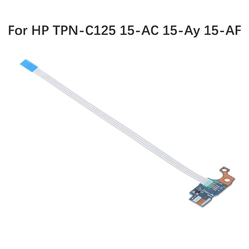1 шт. Плата кнопки включения питания ноутбука для Hp Tpn-C125 15-Ac 15-Ay 15-Af Ls-C701P