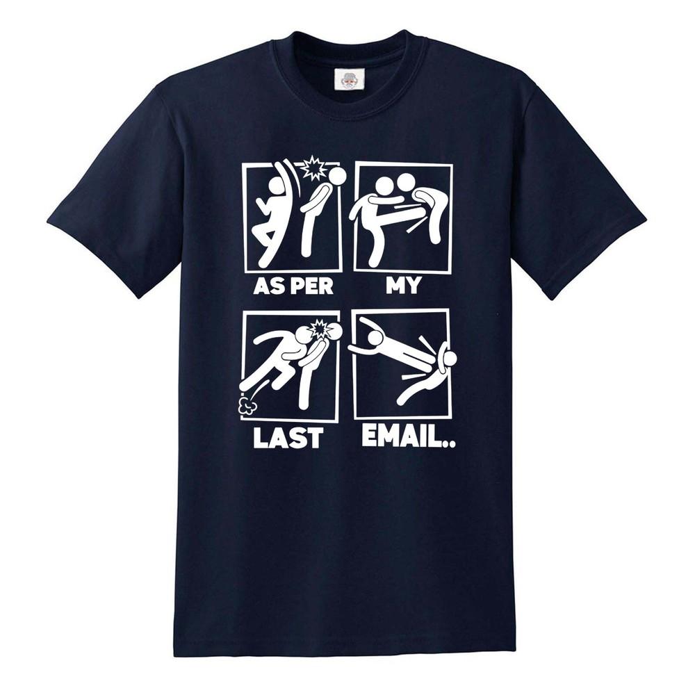 PER MY LAST EMAIL FUNNY FIGHTING STICK Unisexs TSHIRT FUNNY TOP TEE