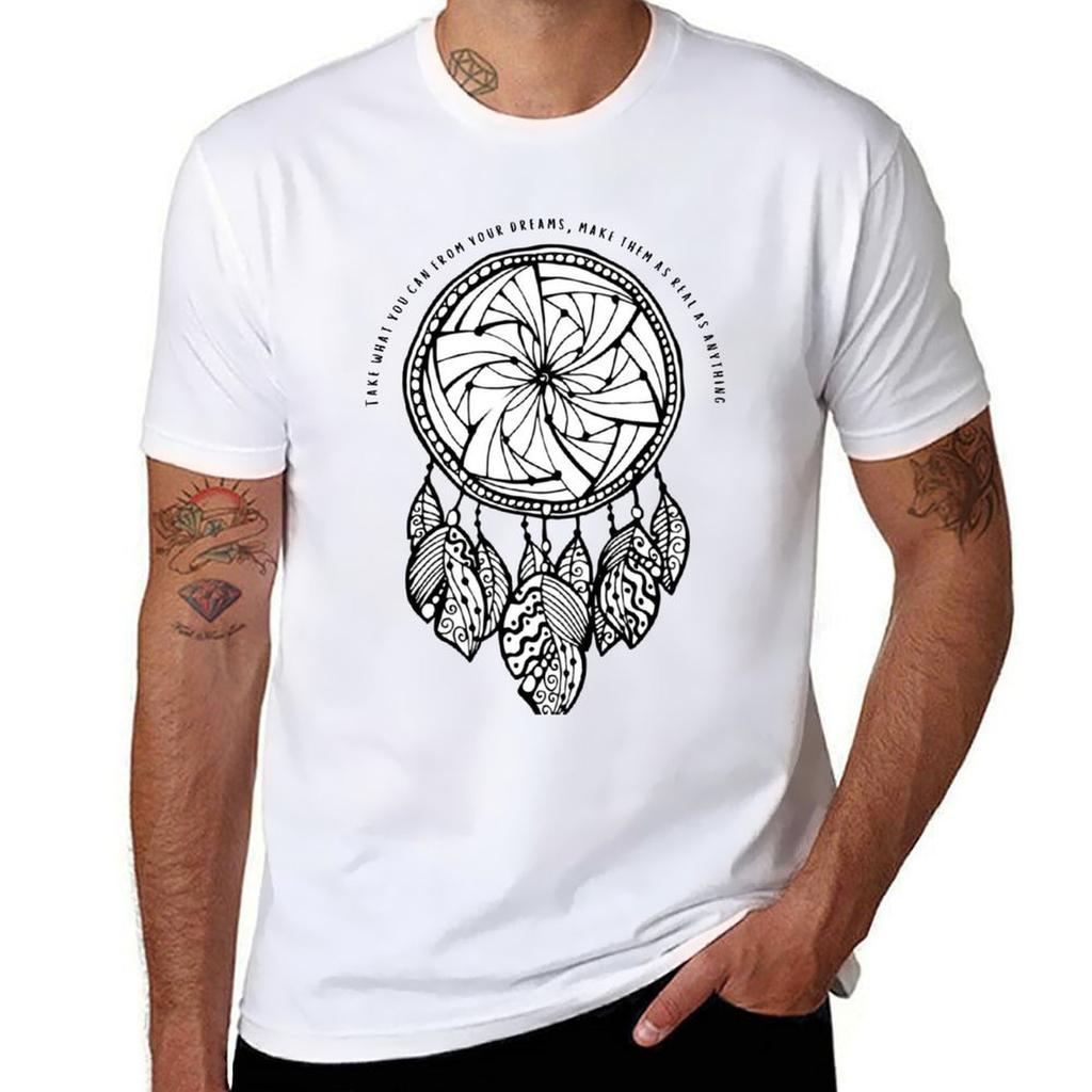 Take what you can from your dreams TShirt t shirt man cotton man t shirts high quality luxury brand TShirt