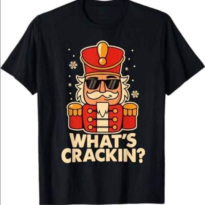 Смешная Рождественская Щелкунчик What's Crackin Футболка