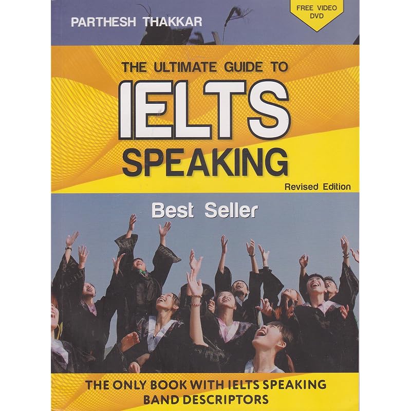 Ultimate Guide To Ielts Speaking About The Book Targeted for the IELTS candidates,